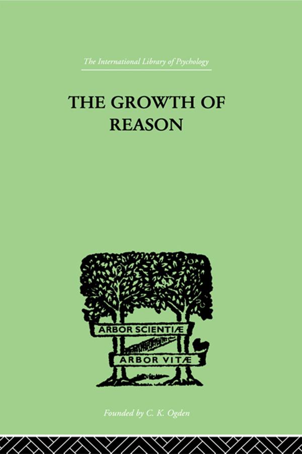 The Growth Of Reason by Frank Lorimer