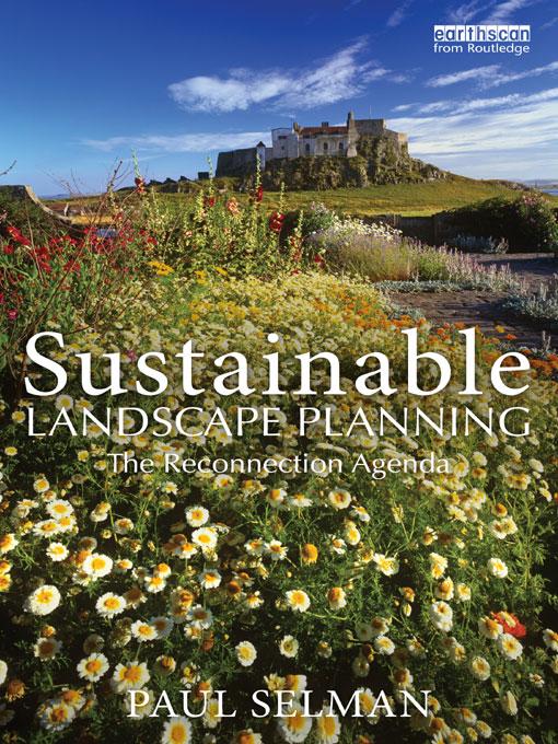 Sustainable Landscape Planning by Paul Selman