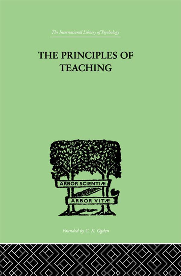 The Principles of Teaching by Edward L Thorndike