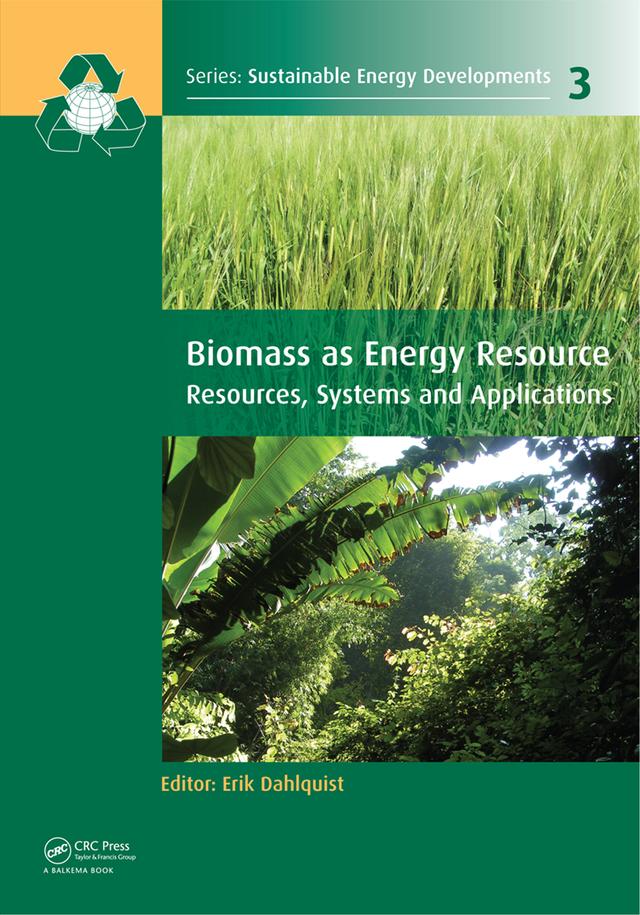 Biomass as Energy Source by Erik Dahlquist