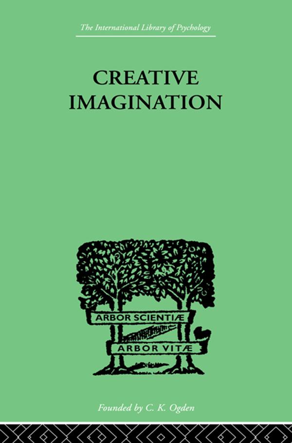Creative Imagination by June E Downey