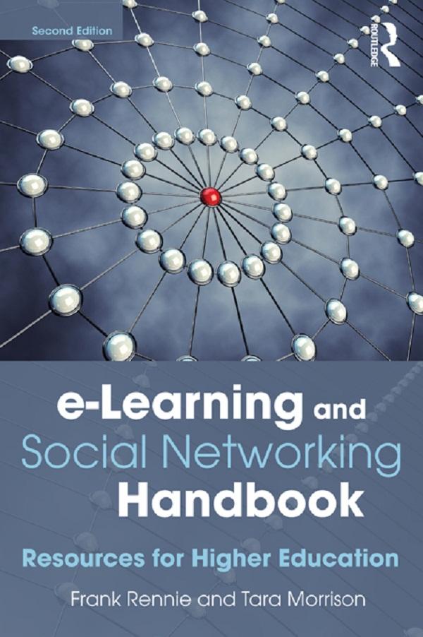 e-Learning and Social Networking Handbook by Frank Rennie, Tara Morrison