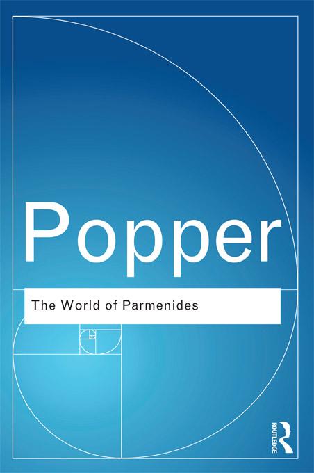 The World of Parmenides by Karl Popper