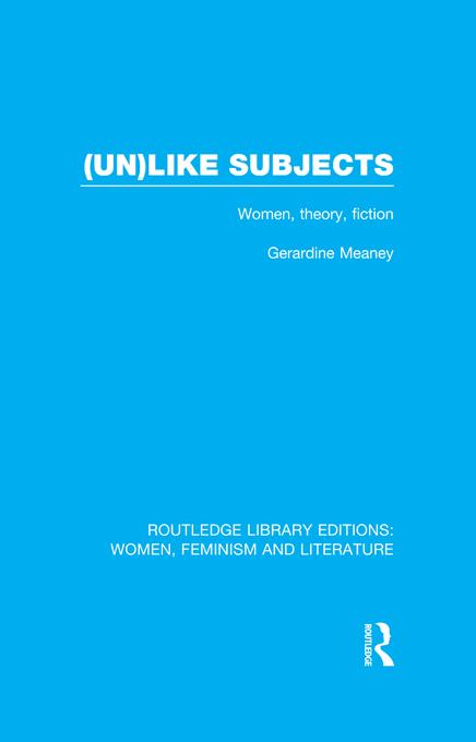 (Un)like Subjects by Gerardine Meaney