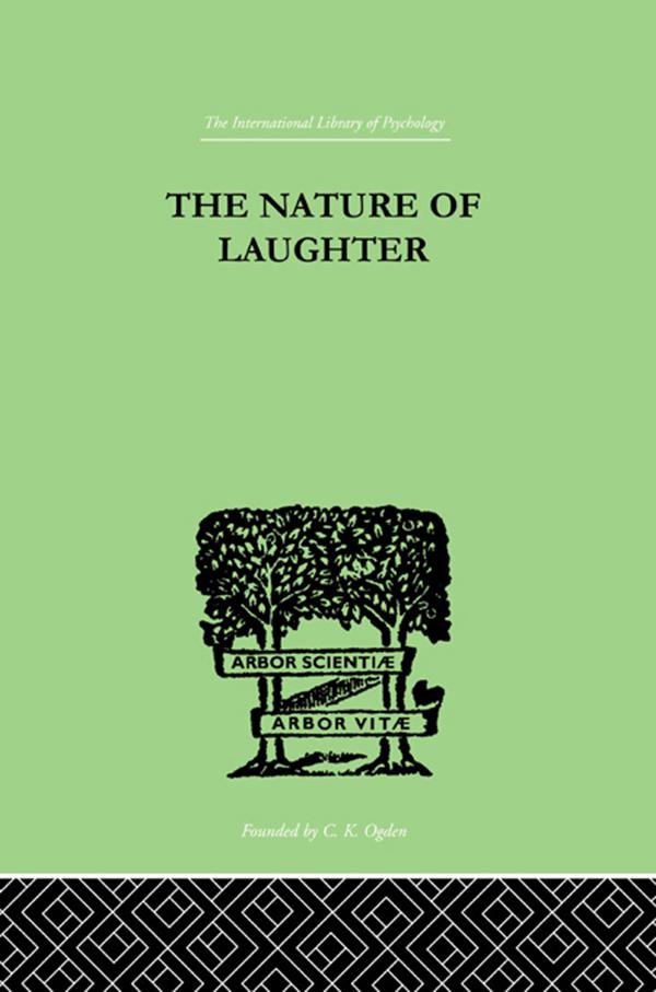 The Nature Of Laughter by J C Gregory