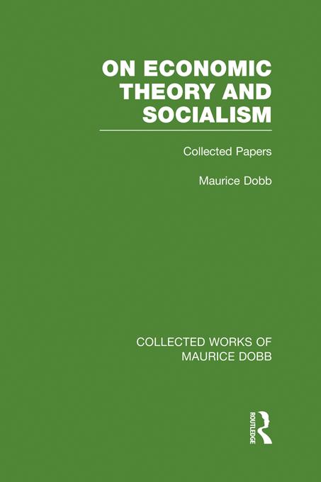 On Economic Theory & Socialism by Maurice Dobb