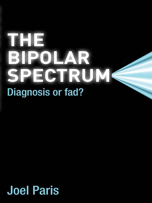 The Bipolar Spectrum by Joel Paris