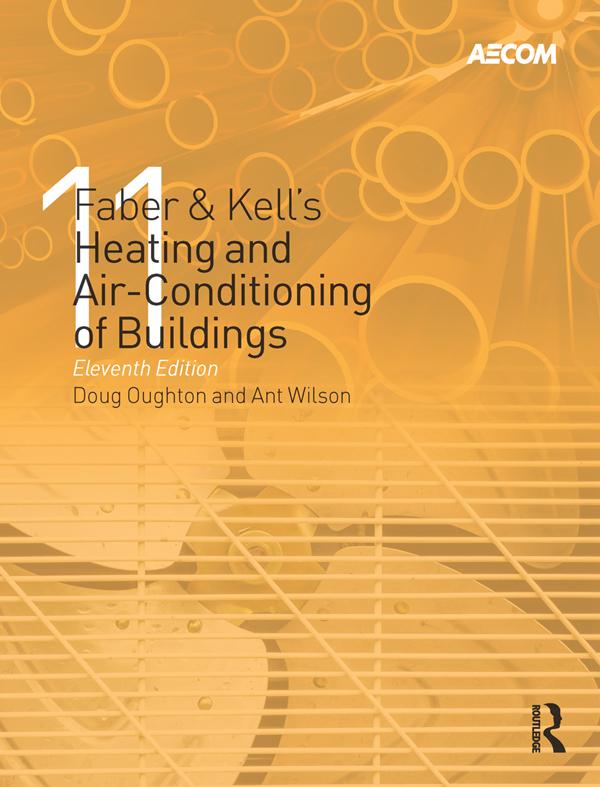 Faber & Kell's Heating and Air-Conditioning of Buildings by Doug Oughton, Richard Brailsford, Steve Hodkinson
