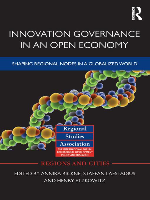 Innovation Governance in an Open Economy by Annika Rickne, Henry Etzkowitz, Staffan Laestadius