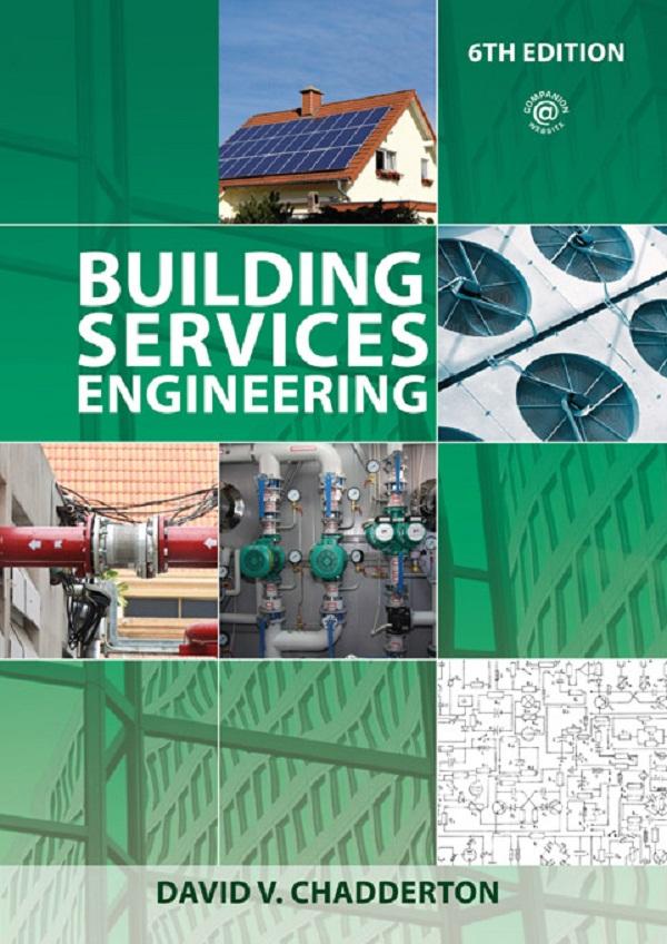 Building Services Engineering by David V. Chadderton