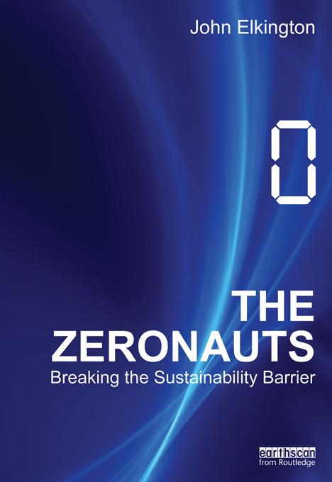 The Zeronauts by John Elkington