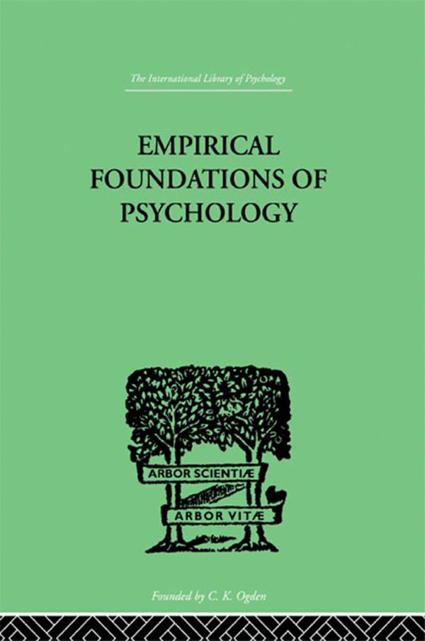 Empirical Foundations Of Psychology by N H &amp; Bowles Pronko