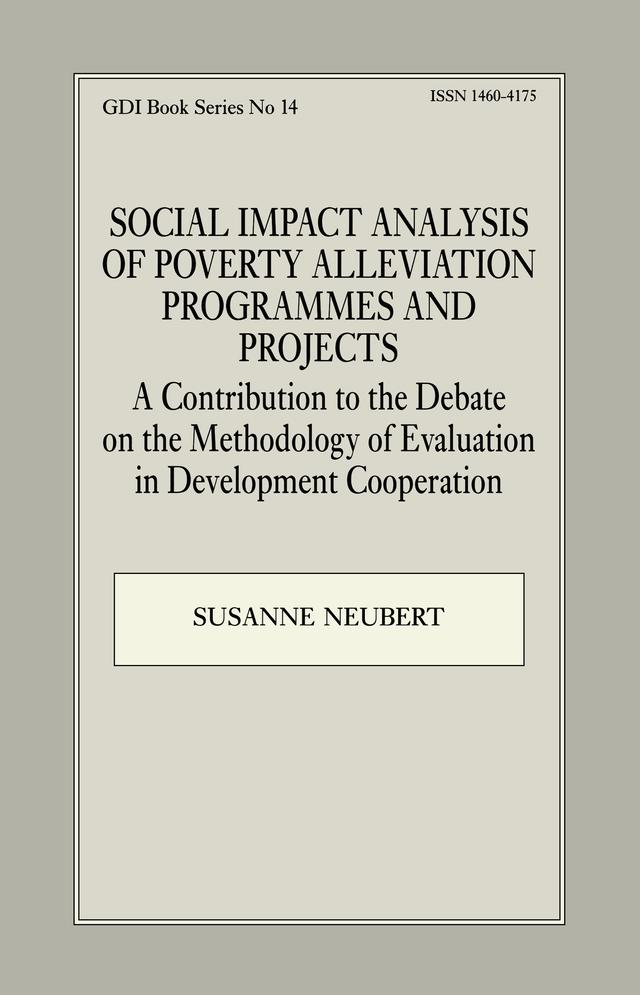 Social Impact Analysis of Poverty Alleviation Programmes and Projects by Susanne Neubert
