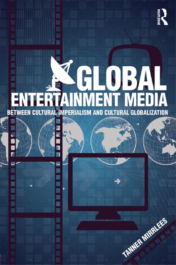Global Entertainment Media by Tanner Mirrlees