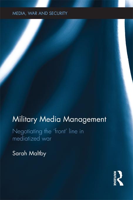 Military Media Management by Sarah Maltby