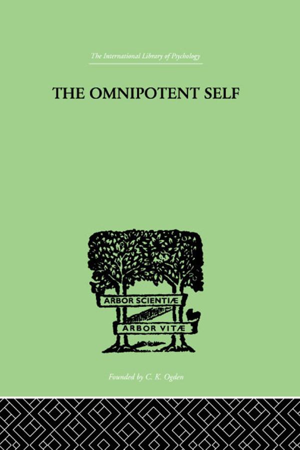 The Omnipotent Self by Paul Bousfield
