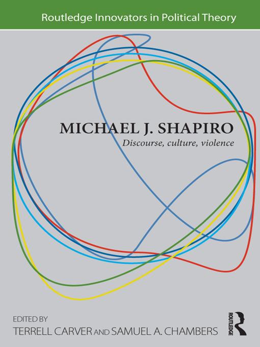 Michael J. Shapiro by Samuel Chambers, Terrell Carver