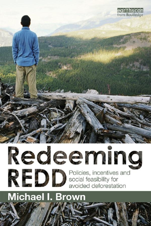 Redeeming REDD by Michael I. Brown