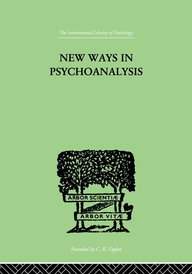 New Ways in Psychoanalysis by Karen Horney