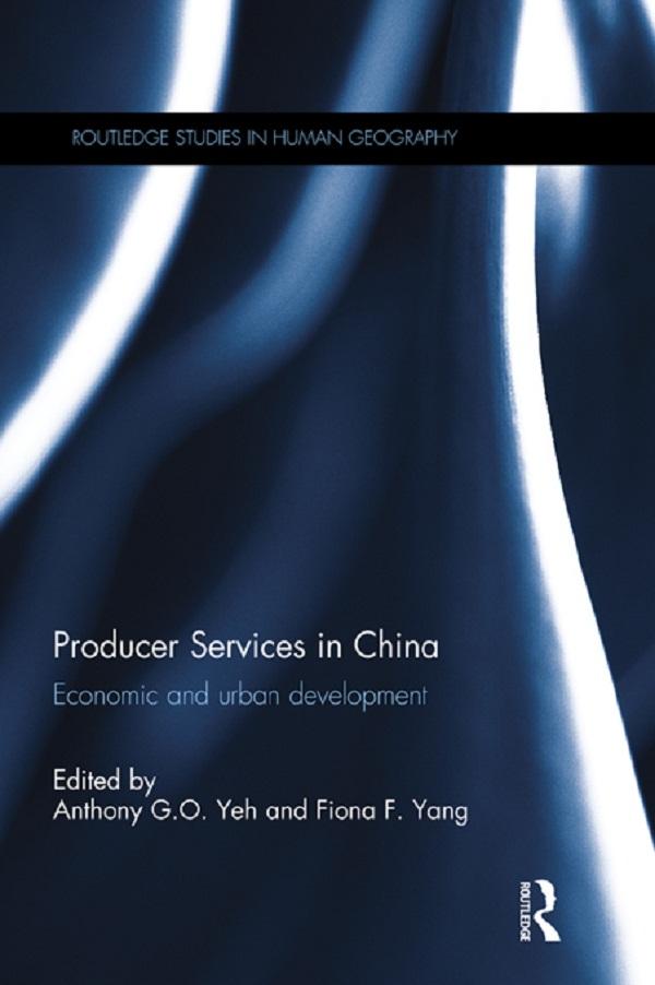 Producer Services in China by Anthony Yeh, Fiona Yang