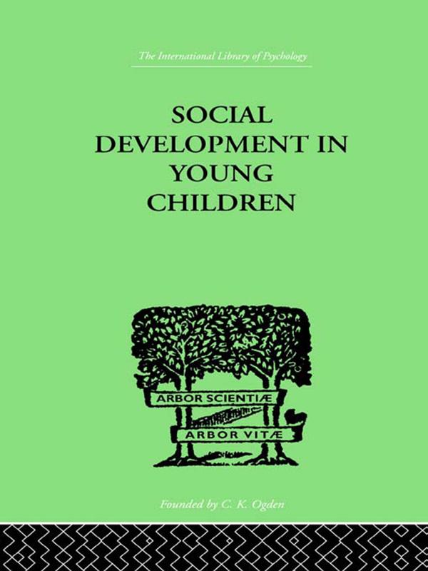 Social Development In Young Children by Susan Isaacs