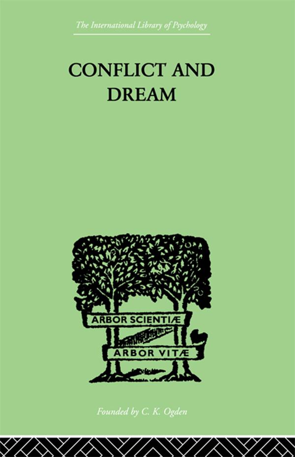 Conflict and Dream by W.H.R. Rivers