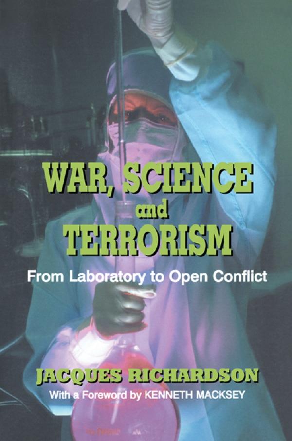 War, Science and Terrorism by Dr J Richardson
