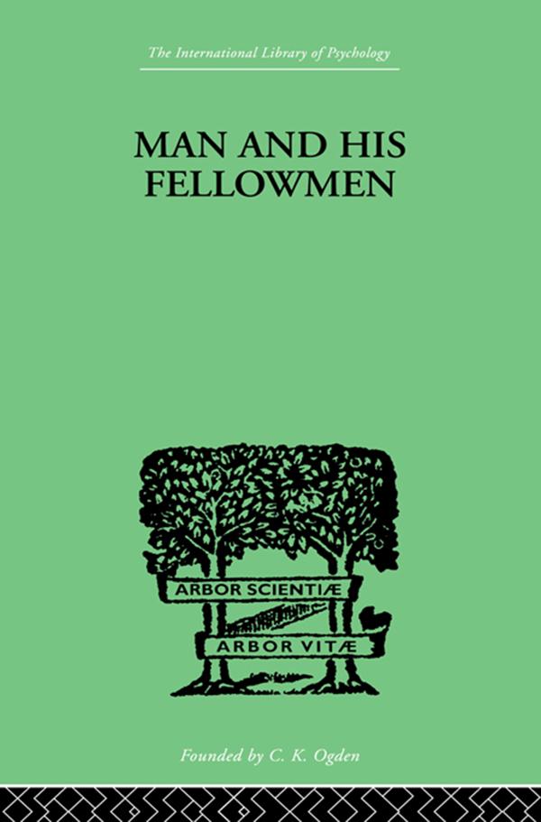 Man & His Fellowmen by Samuel Lowy