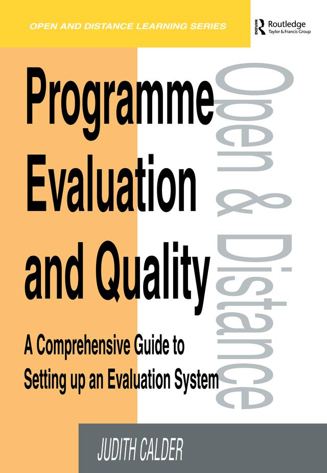 Programme Evaluation and Quality by Judith Calder
