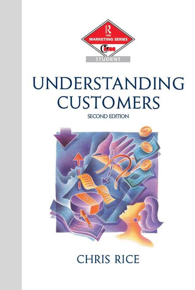 Understanding Customers by Chris Rice