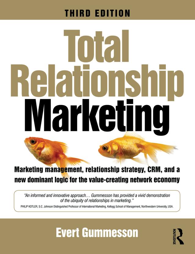 Total Relationship Marketing by Evert Gummesson