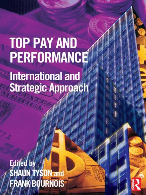 Top Pay and Performance by Frank Bournois, Shaun Tyson