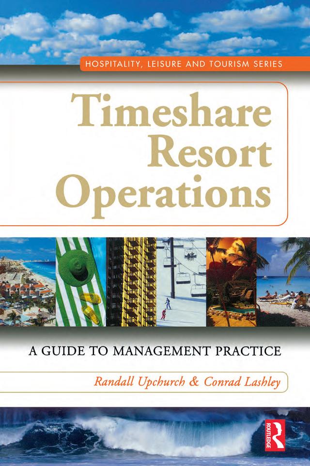 Timeshare Resort Operations by Conrad Lashley, Randall Upchurch