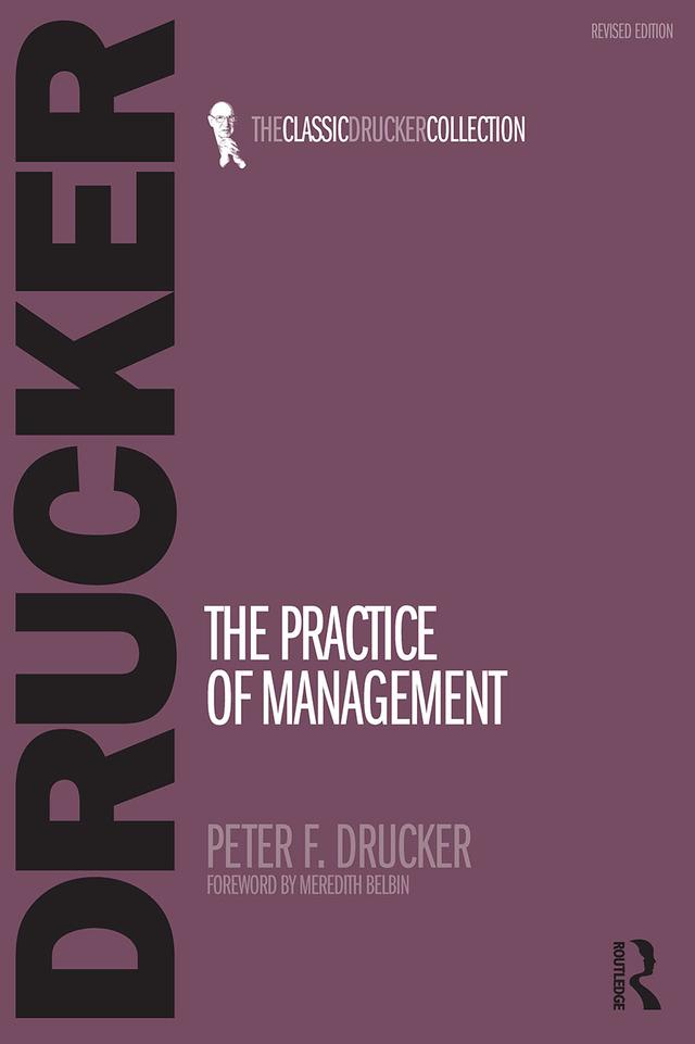 The Practice of Management by Peter Drucker