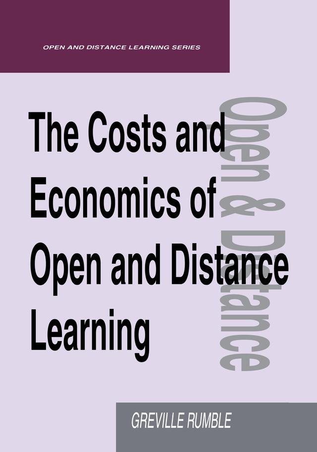 The Costs and Economics of Open and Distance Learning by Greville (Lecturer Rumble