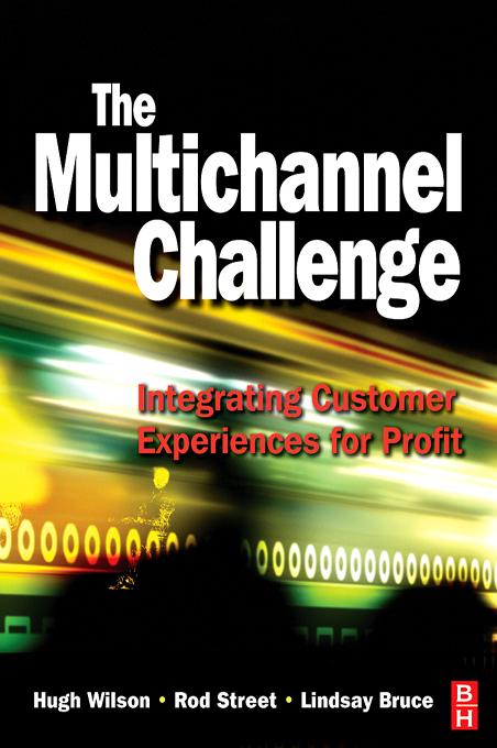 The Multichannel Challenge by Hugh Wilson