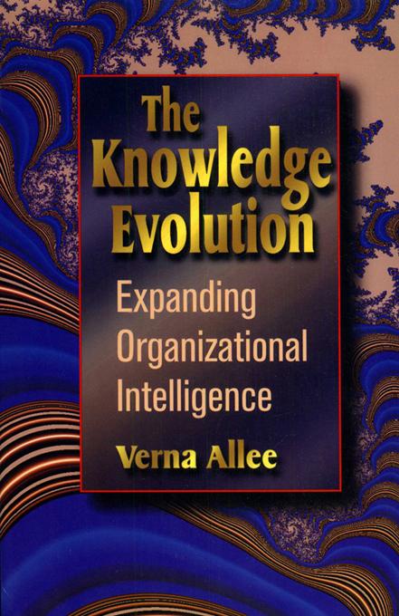 The Knowledge Evolution by Verna Allee