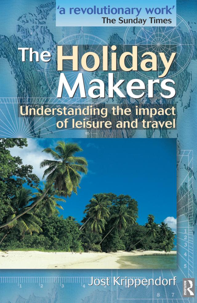 The Holiday Makers by Jost Krippendorf
