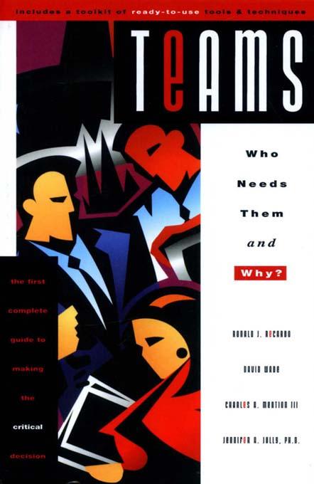 Teams by Charles A Mention Iii, David Wade, Jennifer Jolly, Ronald Recardo
