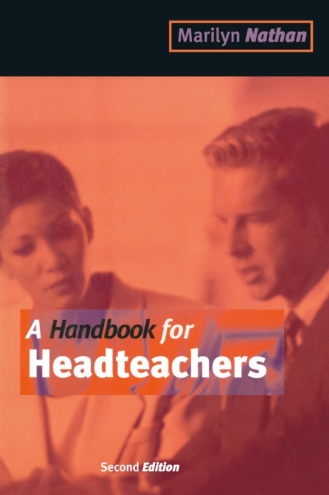 A Handbook for Headteachers by Marilyn Nathan