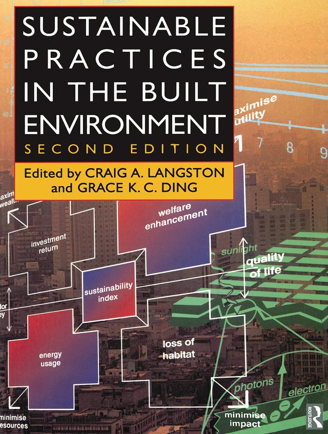 Sustainable Practices in the Built Environment by Craig Langston