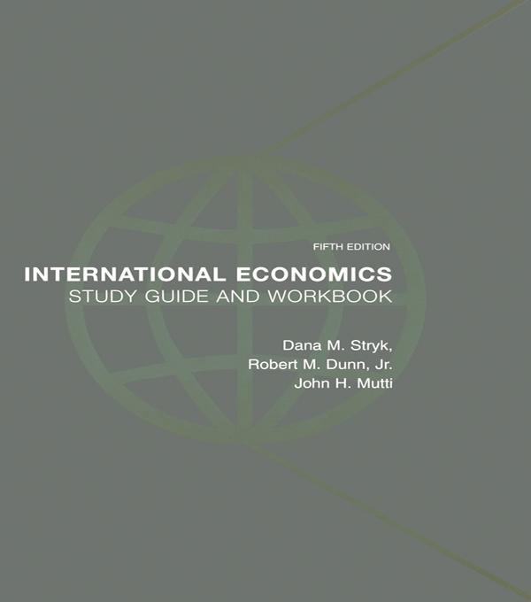 International Economics Study Guide and Workbook by Dana Stryk