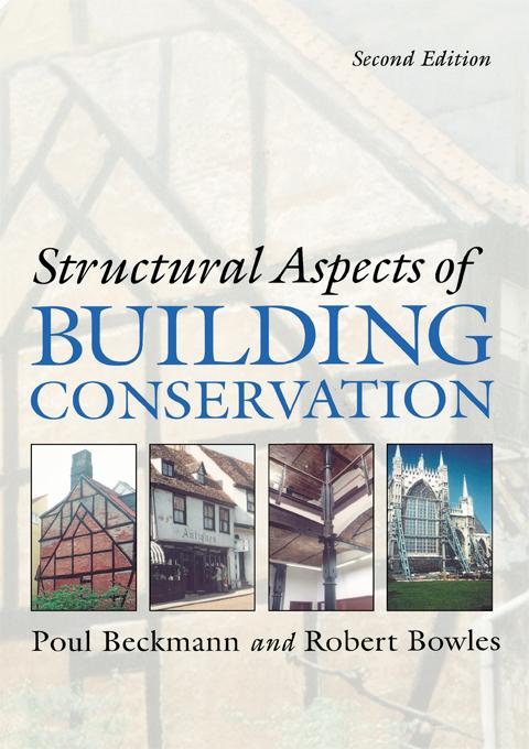 Structural Aspects of Building Conservation by Poul Beckmann, Robert Bowles