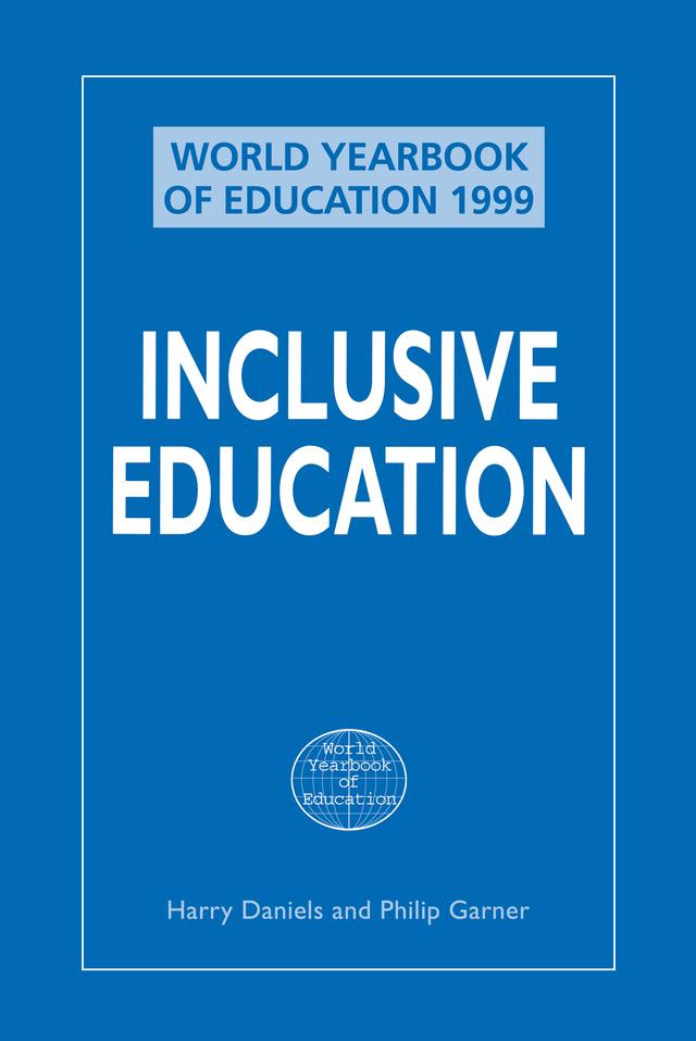 Inclusive Education by Harry Daniels, Philip Garner