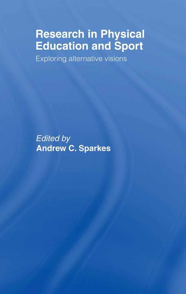 Research In Physical Educ.& Sp by Andrew Sparkes