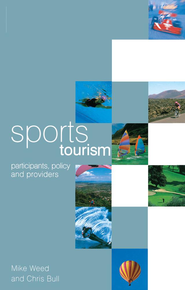 Sports Tourism by Chris Bull, Mike Weed