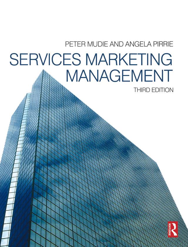 Services Marketing Management by Angela Pirrie, Peter Mudie