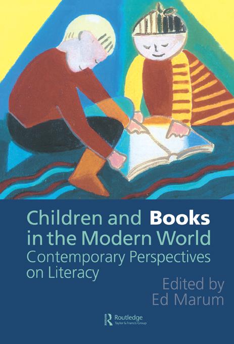 Children And Books In The Modern World by Ed Marum
