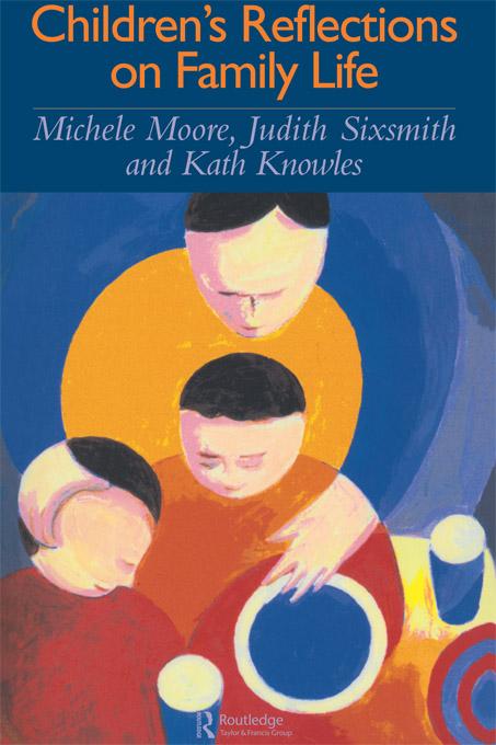 Children's Reflections On Family Life by Michele Moore