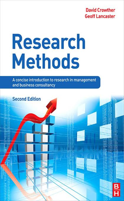 Research Methods by David Crowther, Geoff Lancaster